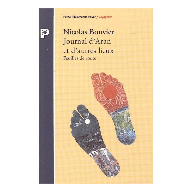Journal d'Aran et d'autres lieux : Feuilles de route