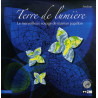 Terre de lumière : Le merveilleux voyage de maman papillon (1CD audio)