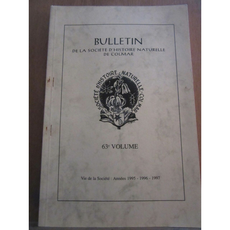 Bulletin de la Société d'Histoire Naturelle de colmar 63è volume 96 97