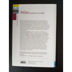 ATLAS MONDIAL DU NUCLEAIRE: CIVIL ET MILITAIRE