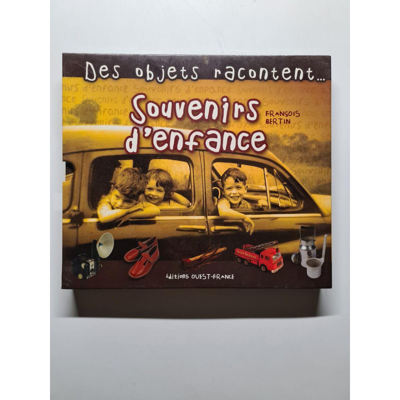 SOUVENIRS D'ENFANCE