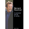 Le premier qui dit la vérité