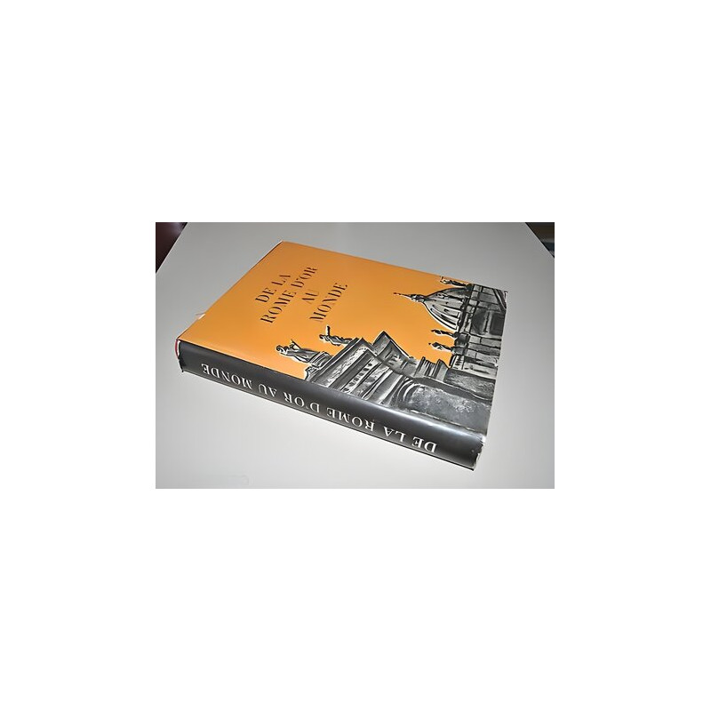 DE LA ROME D'OR AU MONDE edition Metzler ROMA VATICAN