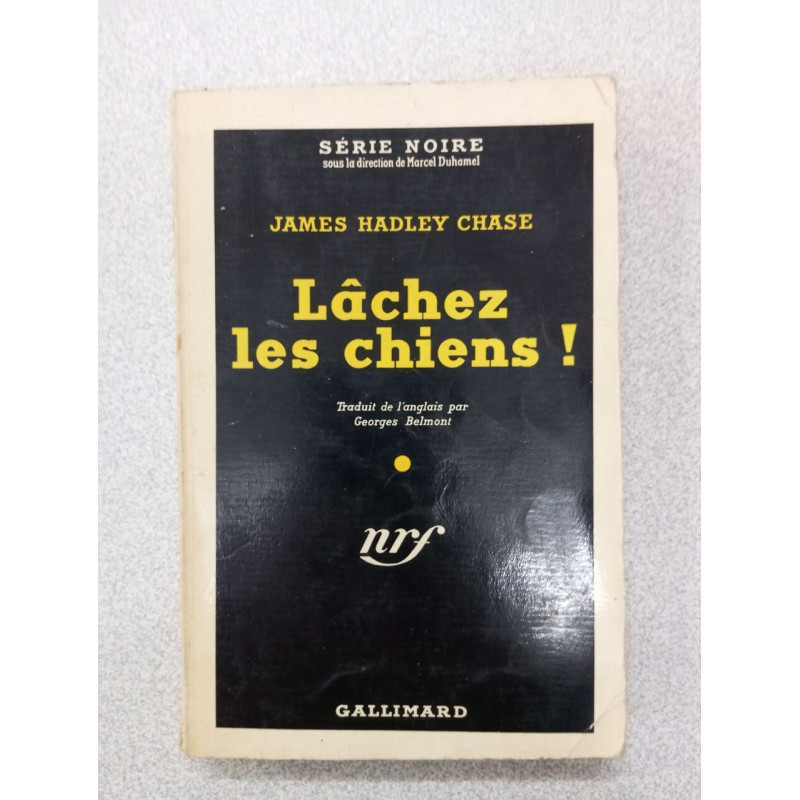 Lâchez les chiens