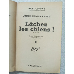 Lâchez les chiens
