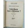 Lâchez les chiens