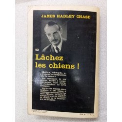 Lâchez les chiens