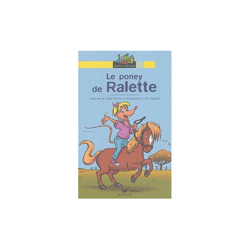 Le Poney de Ralette