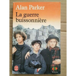 Alan Parker La guerre buissonnière
