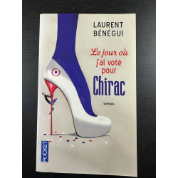 Le jour où j'ai voté pour Chirac