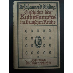 Geschichte des Kulturkampfes im Deutschen Reiche
