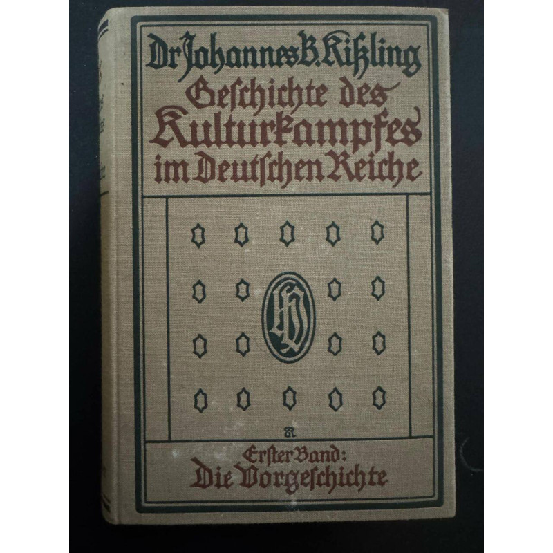 Geschichte des Kulturkampfes im Deutschen Reiche