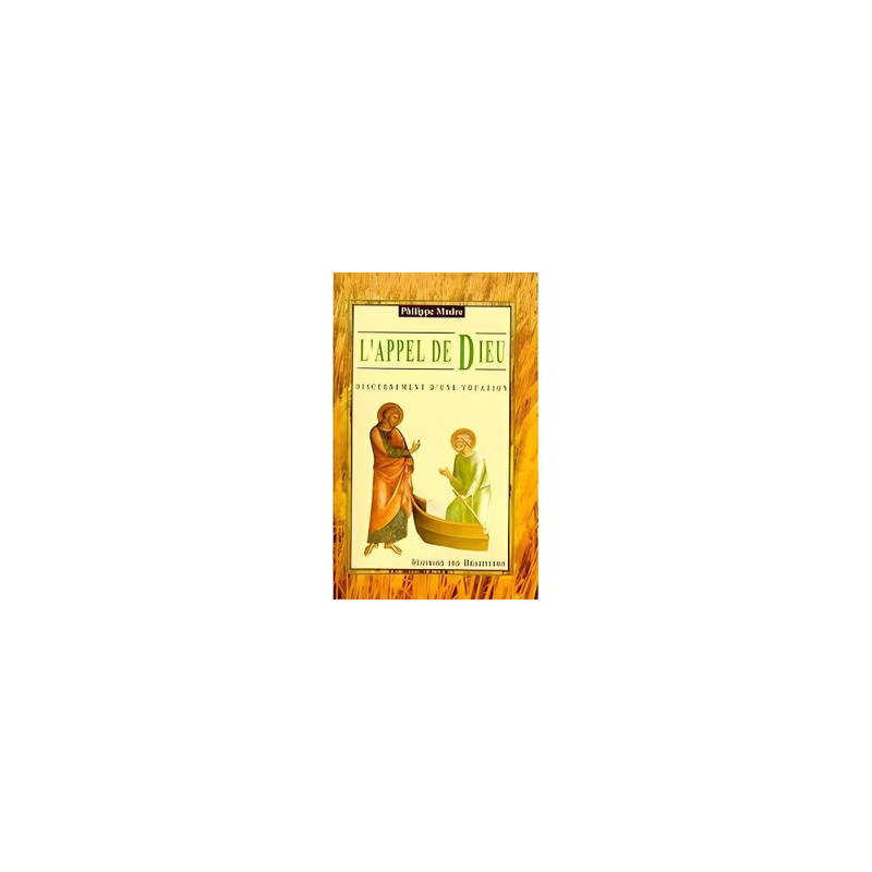 L'appel de Dieu L'appel de Dieu