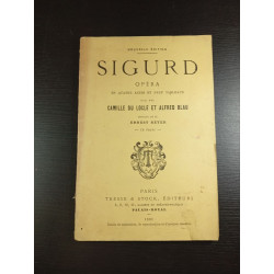 Sigurd opéra en quatre actes et neuf tableaux
