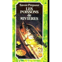 Savoir preparer les poissons de rivieres
