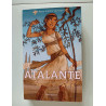 Atalante - La fille de la déesse