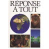 "Réponse à tout" Année 1991