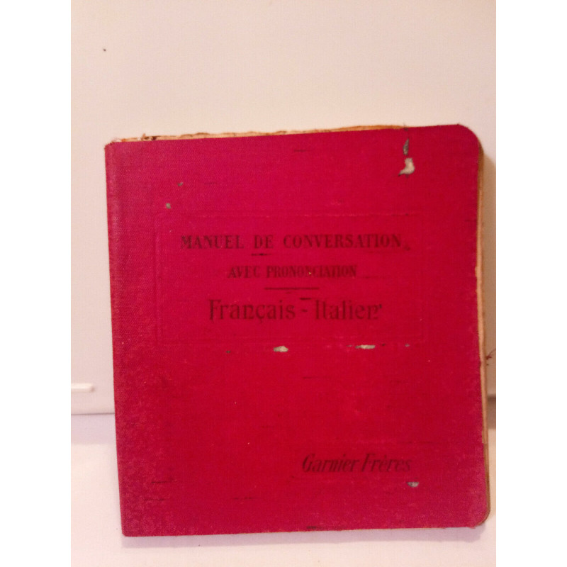 Manuel de conversation avec prononciation français italien