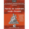 Permis de Construire - Mode d'Emploi Procédures Responsabilites...