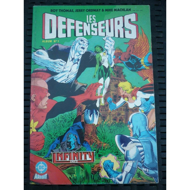 Les défenseurs Album n1 roy thomas jerry Ordway m machlan arédit