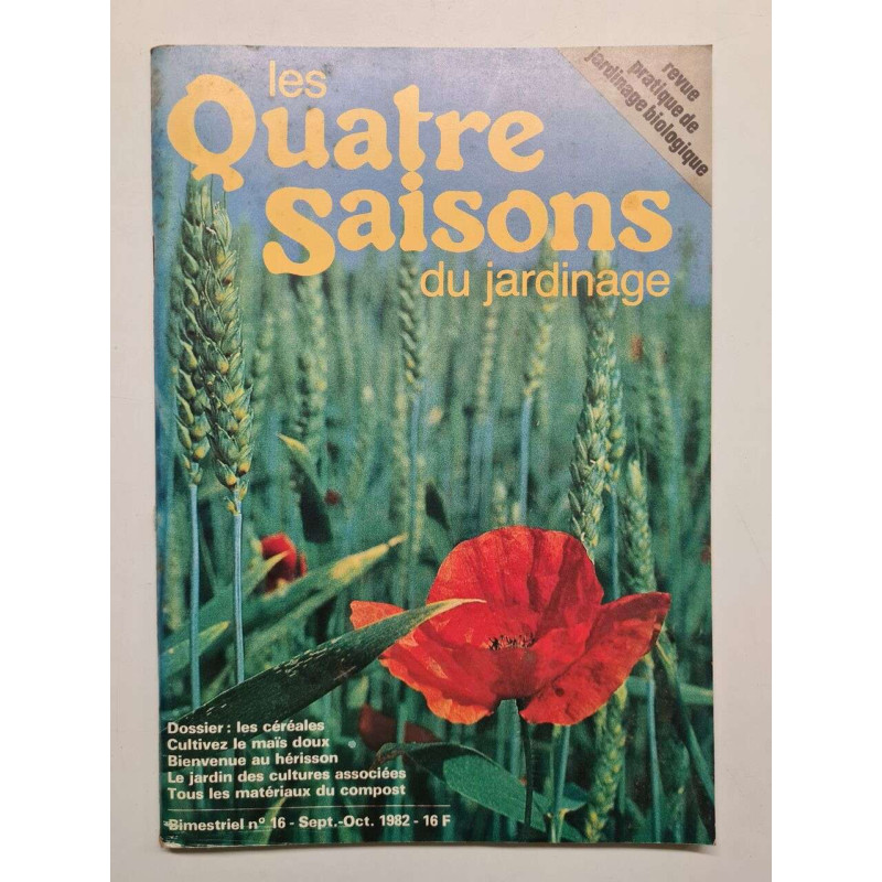 Les quatre saisons du jardinage nº 16 - Avril 1982
