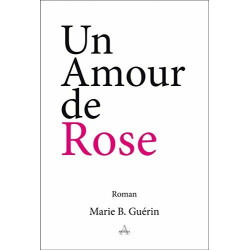 Un amour de Rose