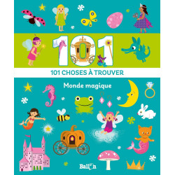 101 choses à chercher monde magique: 101 choses à trouver (Mon...