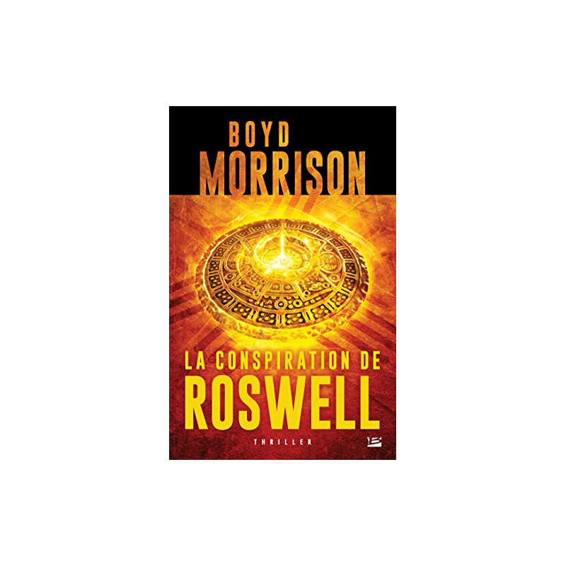 La Conspiration de Roswell La Conspiration de Roswell