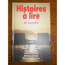 Histoires à lire six nouvelles anglade armand binchy fyfield...