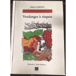 VENDANGES A RISQUES