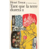 Tant Que La Terre Durera 2