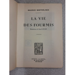 La vie des fourmis