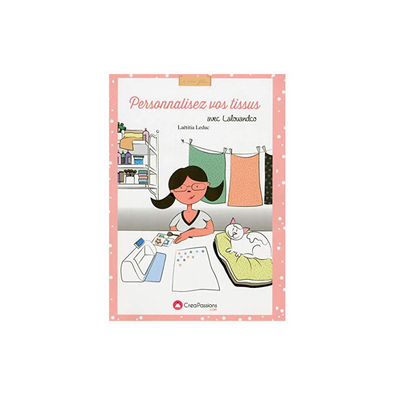 Personnalisez vos tissus