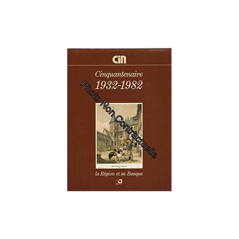Cinquantenaire du CIN (Cr
