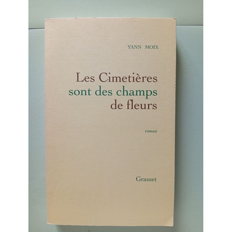 Les Cimetières sont des champs de fleurs