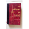 Les médecins de la mort - tome premier