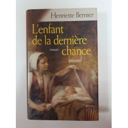 L'enfant de la dernière chance