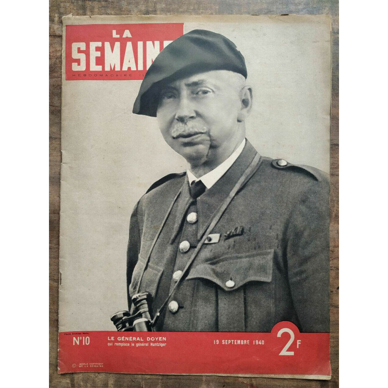 La semaine n10 19 Septembre 1940 Le général Doyen