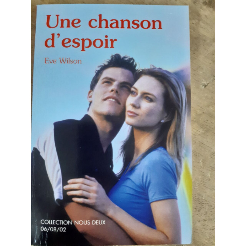 Une chanson d'espoir - Collection Nous Deux