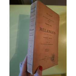 Mélanges en ordre et annotes Tome XII