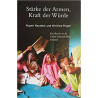 STÄRKE DER ARMEN KRAFT DER WÜRDE