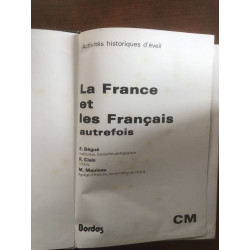 La France et les français autrefois