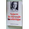 Vaincre la chirurgie inesthetique