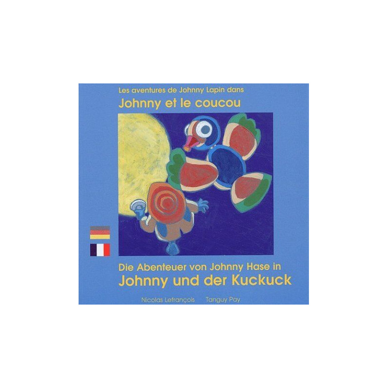 Les aventures de Johnny Lapin dans Johnny et le coucou