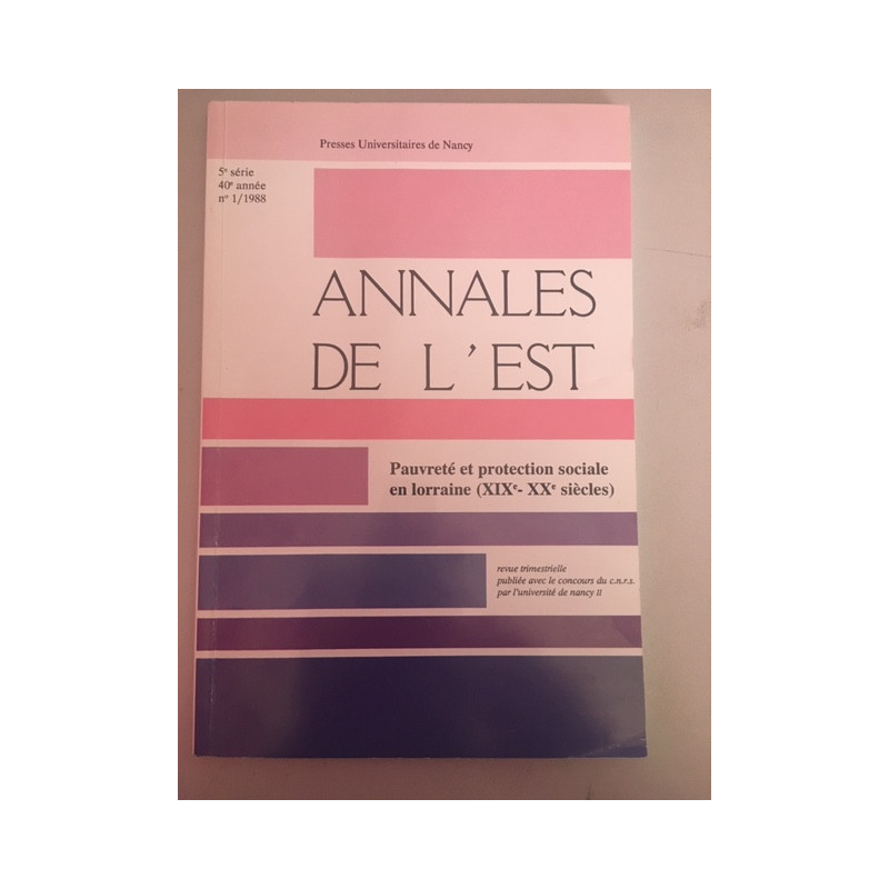 Annales de l'Est 5e série 40e année N°1/1988 Pauvretés et...