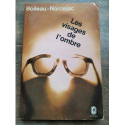 Les visages de l'ombre Le Livre de poche