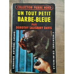 Dorothy salisbury davis Un Tout petit barbe bleuelibrairie Arthème...