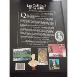 Les châteaux de la Loire: Merveilles de l'art et de l'histoire