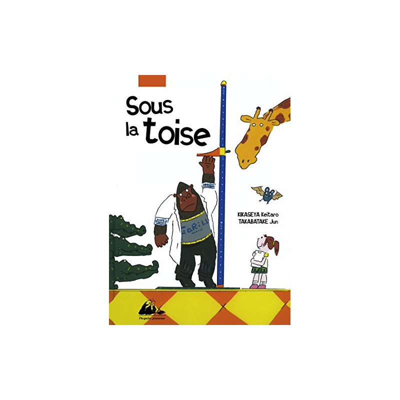 Sous la toise Sous la toise