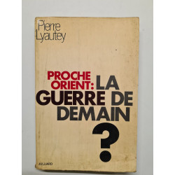 Proche-orient la guerre de demain